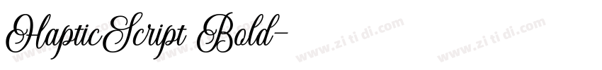 HapticScript Bold字体转换